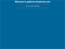 Tablet Screenshot of galleries.tinybecky.com